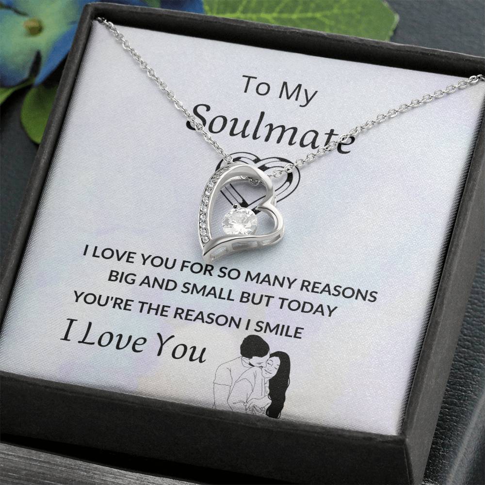 Forever Love Reasons to My Soulmate Love