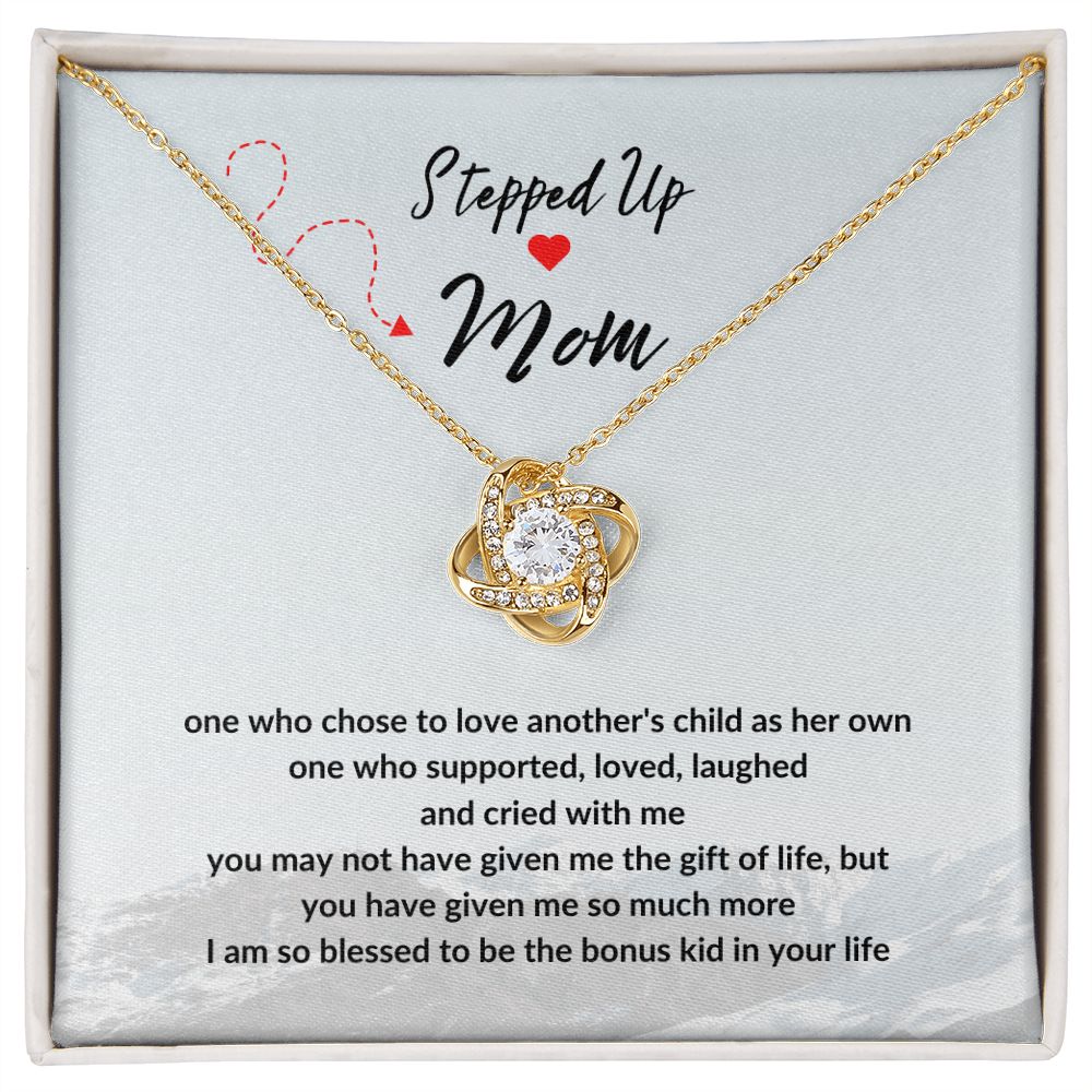 Stepped Up Mama | Love Knot Gift