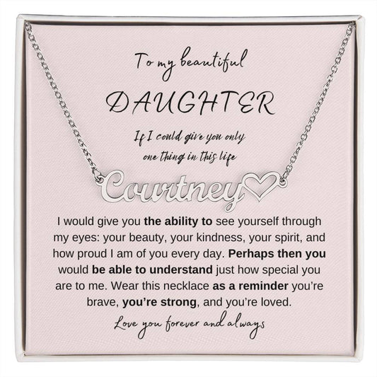 One Thing in This Life Daughter | Necklace Gift