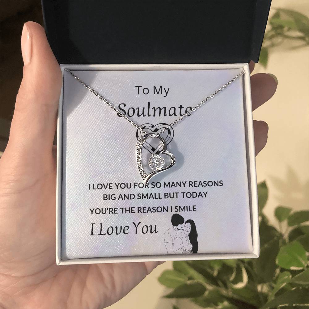 Forever Love Reasons to My Soulmate Love