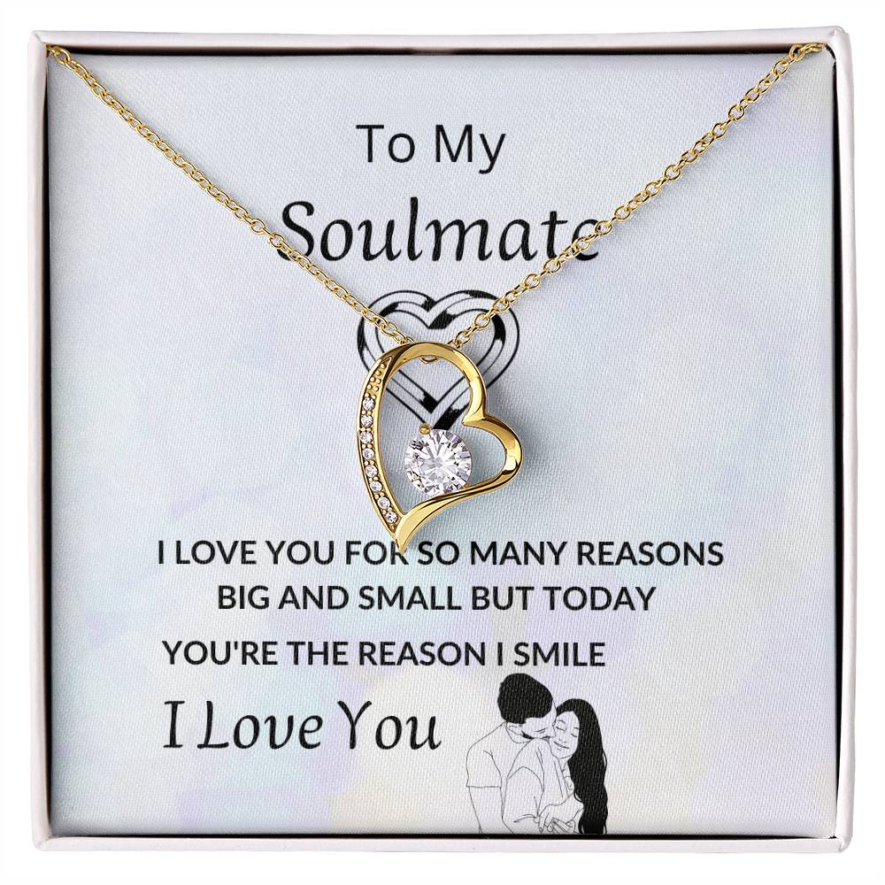 Forever Love Reasons to My Soulmate Love