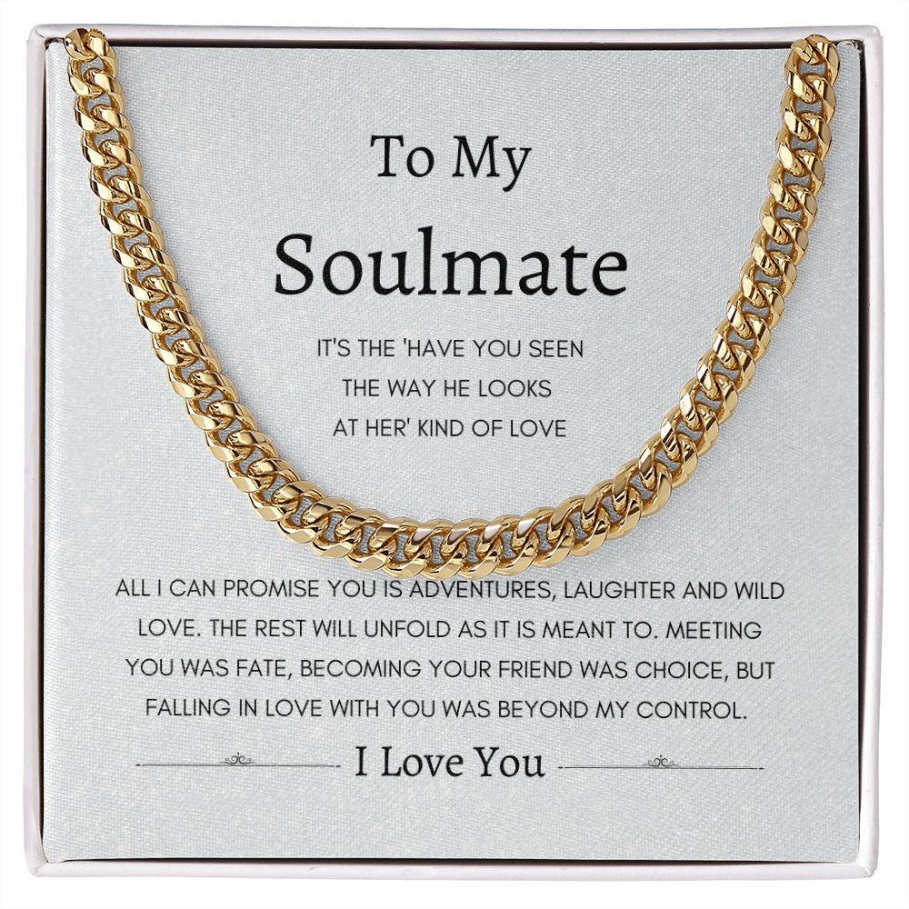 To My Love Soulmate | Cuban Link Chain Gift
