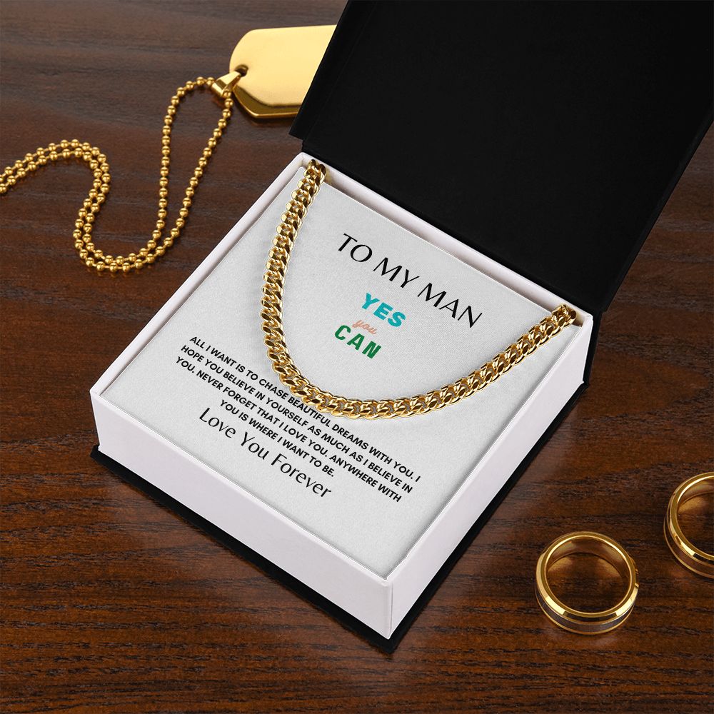 To My Man | Believe In You | Cuban Link Chain