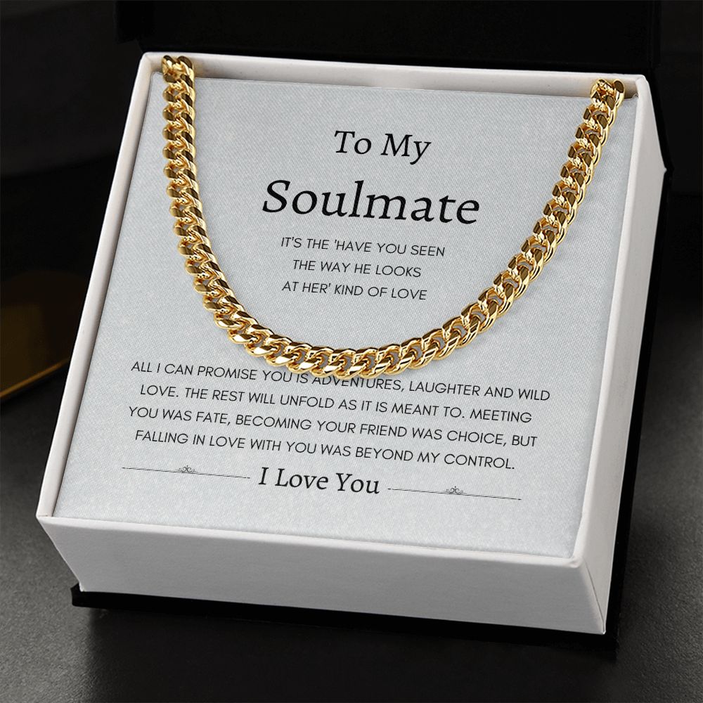 To My Love Soulmate | Cuban Link Chain Gift