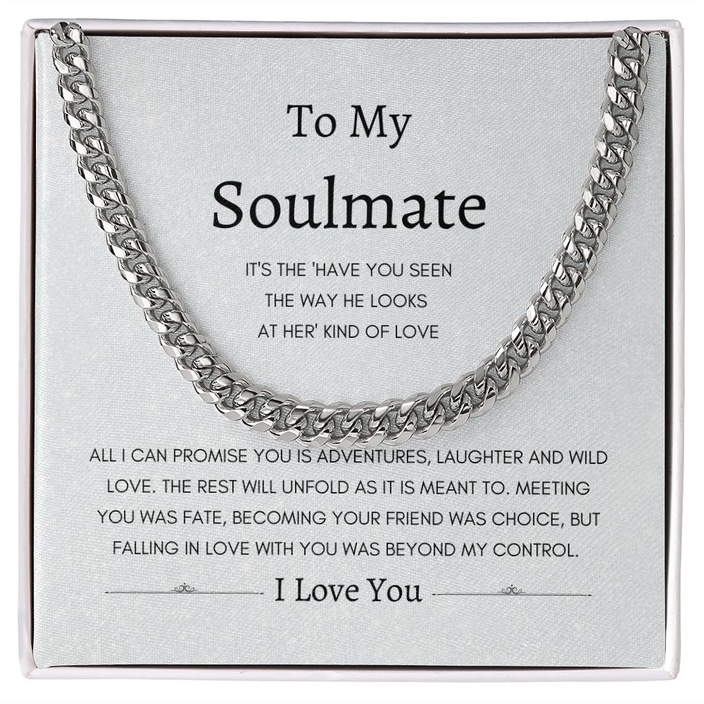 To My Love Soulmate | Cuban Link Chain Gift