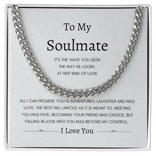 To My Love Soulmate | Cuban Link Chain Gift