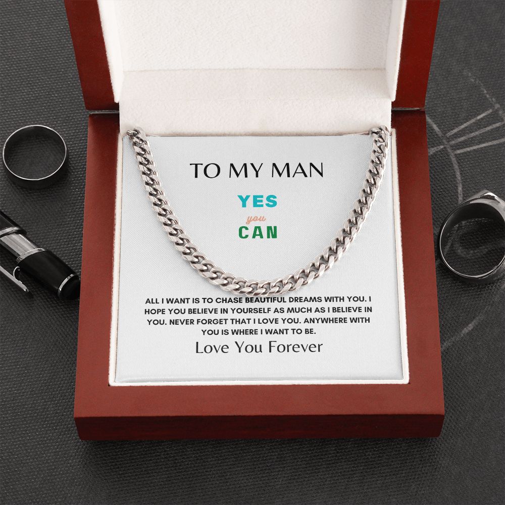 To My Man | Believe In You | Cuban Link Chain