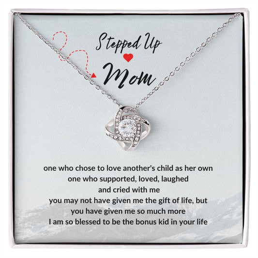 Stepped Up Mama | Love Knot Gift