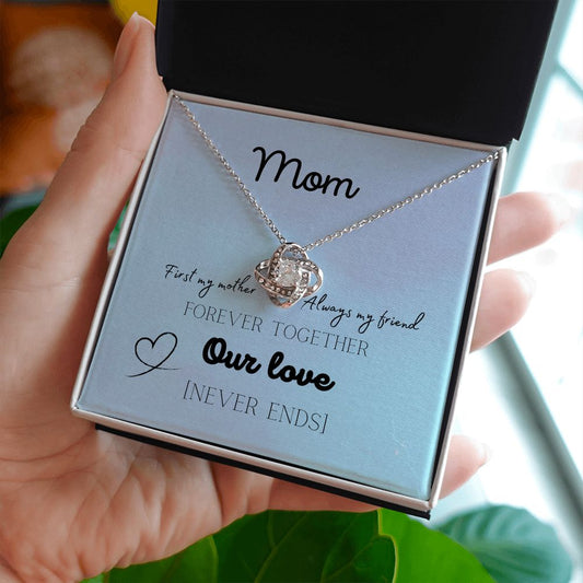 To My Mom Forever Our Love | Love Knot Necklace Gift