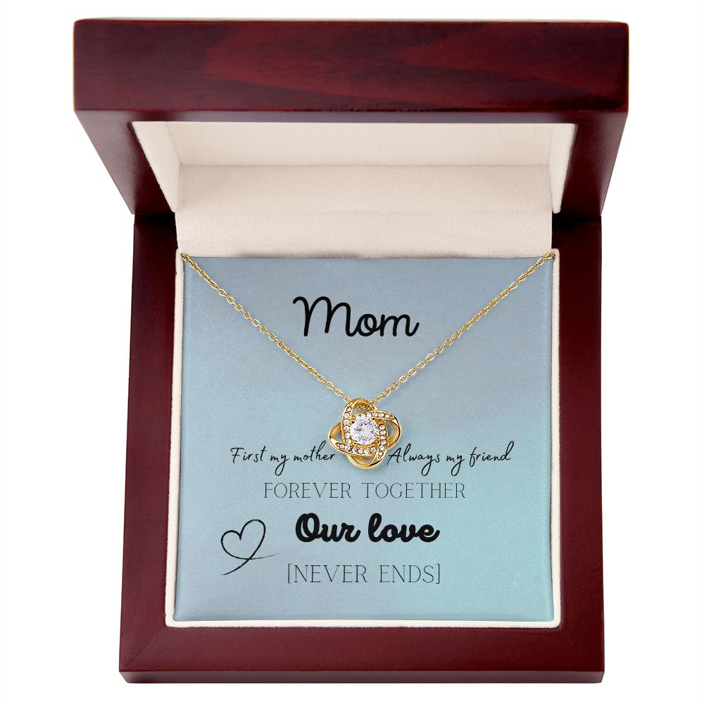 To My Mom Forever Our Love | Love Knot Necklace Gift