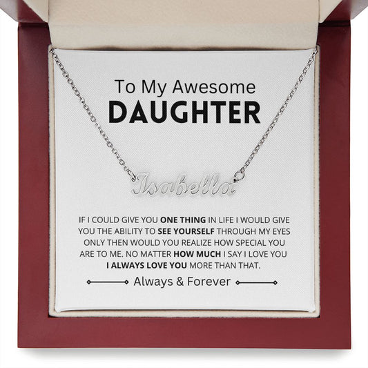 Personalize Name Chain To My Awesome Daughter